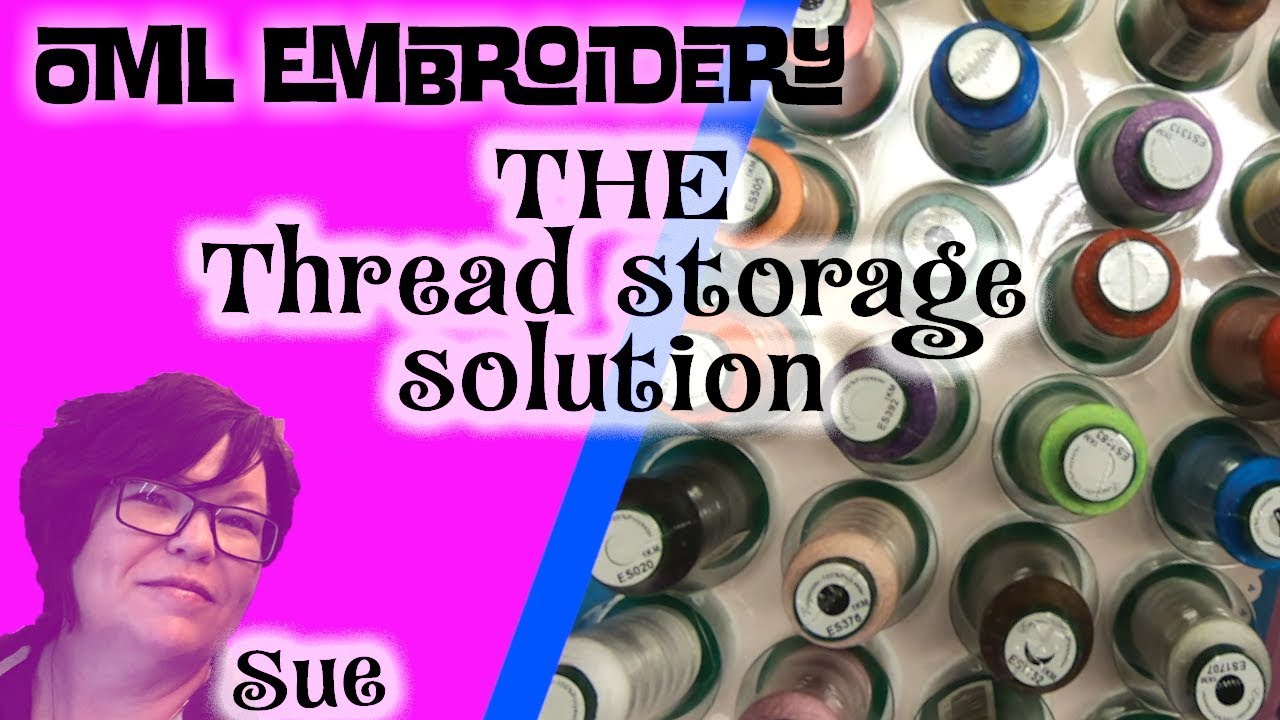 how to store machine embroidery thread
