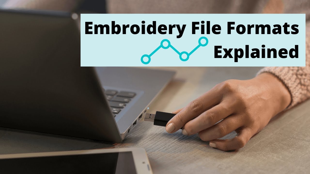 Brother Embroidery Machine File Formats: Essential Guide to PES, DST ...